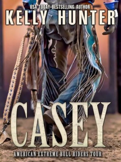 Title details for Casey by Kelly Hunter - Available